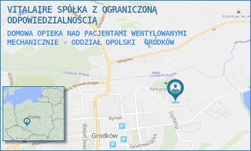 DOMOWA OPIEKA NAD PACJENTAMI WENTYLOWANYMI MECHANICZNIE - ODDZIAŁ OPOLSKI - VITALAIRE SPÓŁKA Z OGRANICZONĄ ODPOWIEDZIALNOŚCIĄ - UL. SZPITALNA 13,  GRODKÓW