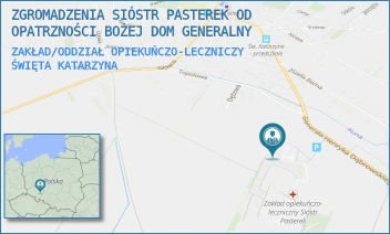 ZAKŁAD/ODDZIAŁ OPIEKUŃCZO-LECZNICZY - ZGROMADZENIA SIÓSTR PASTEREK OD OPATRZNOŚCI BOŻEJ DOM GENERALNY - GENERAŁA DĄBROWSKIEGO 8,  ŚWIĘTA KATARZYNA