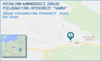 ZAKŁAD PIELĘGNACYJNO-OPIEKUŃCZY - MICHALINA ŁUKASIEWICZ ZAKŁAD PIELĘGNACYJNO-OPIEKUŃCZY "GAWRA" - 7A,  DŁUGI KĄT-OSADA