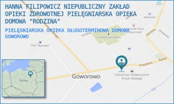 PIELĘGNIARSKA OPIEKA DŁUGOTERMINOWA DOMOWA - HANNA FILIPOWICZ NIEPUBLICZNY ZAKŁAD OPIEKI ZDROWOTNEJ PIELĘGNIARSKA OPIEKA DOMOWA "RODZINA" - DULCZEWSKIEGO 1B/7,  GOWOROWO