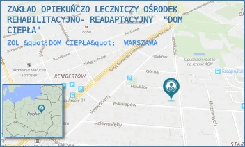 ZOL "DOM CIEPŁA" - ZAKŁAD OPIEKUŃCZO LECZNICZY OŚRODEK REHABILITACYJNO- READAPTACYJNY  "DOM CIEPŁA" - REPUBLIKAŃSKA 19,  WARSZAWA