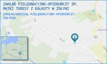 ZAKŁAD/ODDZIAŁ PIELĘGNACYJNO-OPIEKUŃCZY - ZAKŁAD PIELĘGNACYJNO-OPIEKUŃCZY IM. MATKI TERESY Z KALKUTY W ŻOŁYNI - UL. GÓRSKA 8,  ŻOŁYNIA