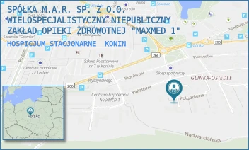 HOSPICJUM STACJONARNE - SPÓŁKA M.A.R. SP. Z O.O. WIELOSPECJALISTYCZNY NIEPUBLICZNY ZAKŁAD OPIEKI ZDROWOTNEJ "MAXMED 1" - POŁUDNIOWA 3,  KONIN