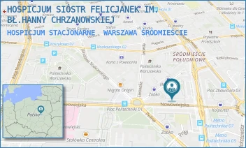 HOSPICJUM STACJONARNE - HOSPICJUM SIÓSTR FELICJANEK IM. BŁ.HANNY CHRZANOWSKIEJ - NOWOWIEJSKA 10A,  WARSZAWA ŚRÓDMIEŚCIE